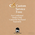 Custom Order Service Fee | Supplementary Payment for Physical Goods Orders